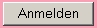 anmelden